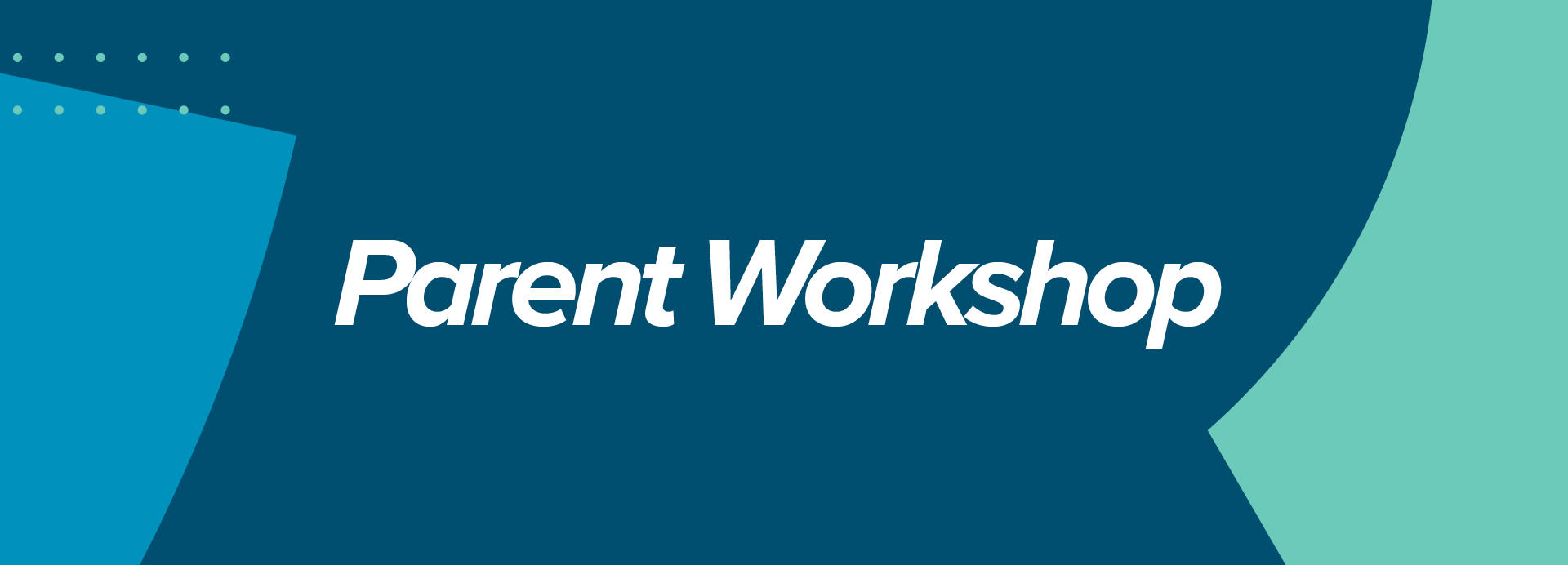 Parent_Workshop_banner.jpg